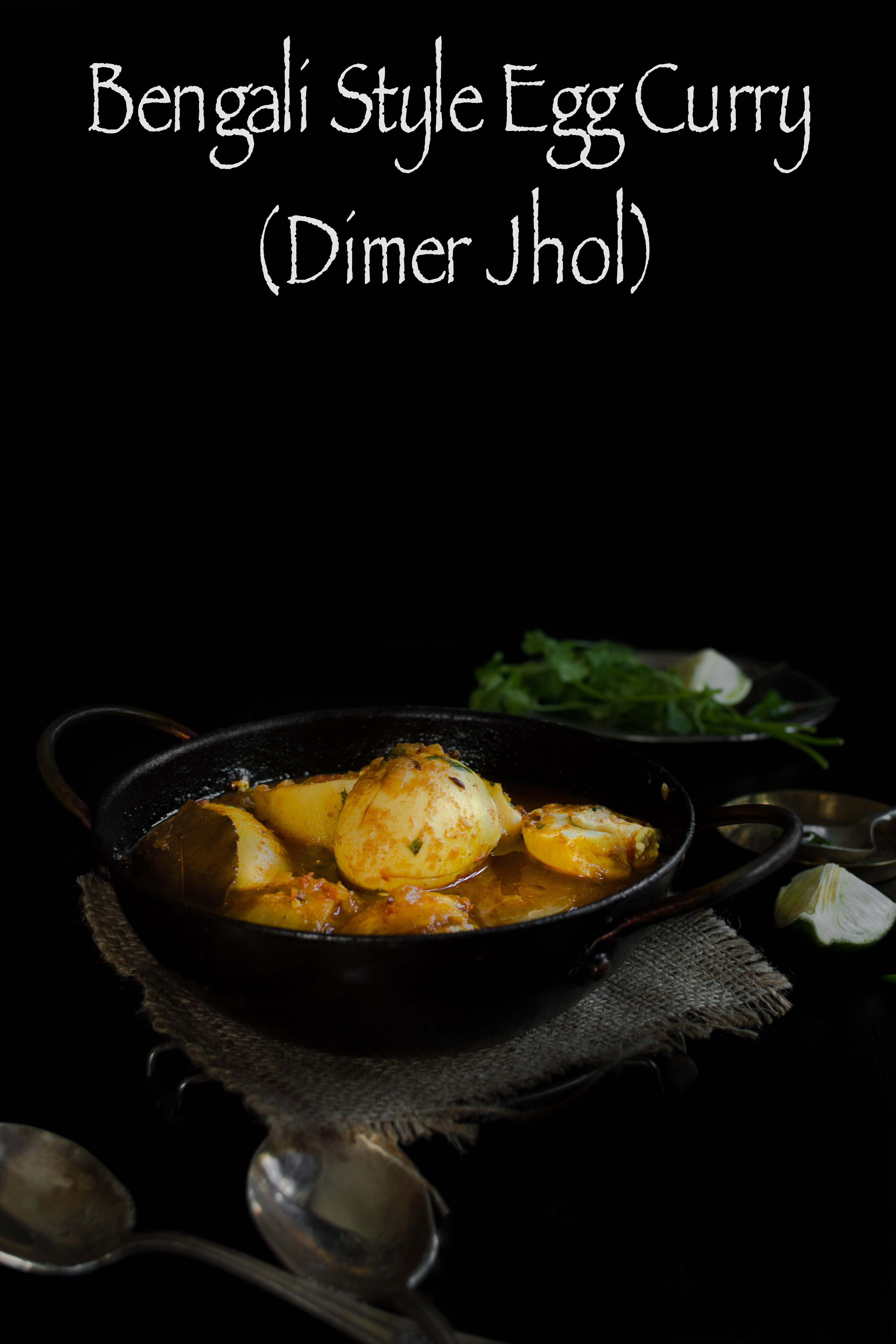 Bengali Style Egg Curry - Dimer Jhol (Dalna)